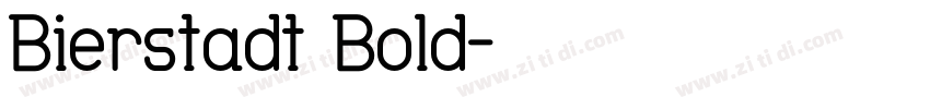 Bierstadt Bold字体转换